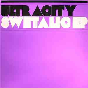 Ultracity - Swetalic EP