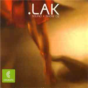 Various - .LAK Sound And Show 02