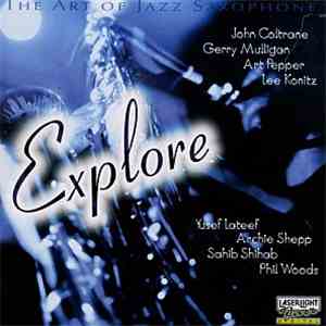 Various - The Art Of Jazz Saxophone: Explore Vol. 4
