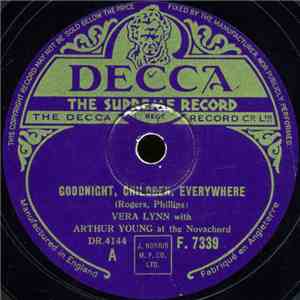 Vera Lynn - Goodnight, Children, Everywhere / Over The Rainbow