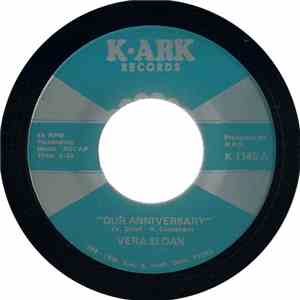 Vera Sloan - Our Anniversary / I Cried