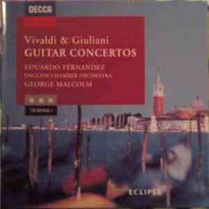 Vivaldi & Giuliani - Eduardo Fernandez, English Chamber Orchestra, George M ...