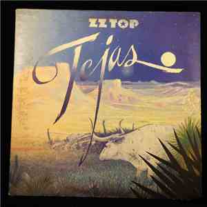 ZZ Top - Tejas