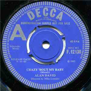 Alan David - Crazy 'Bout My Baby / A Thousand Years Ago