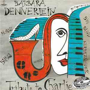 Barbara Dennerlein - Tribute To Charlie