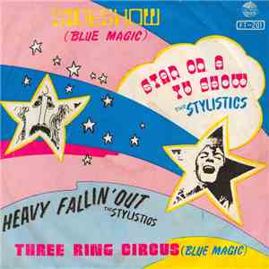 Blue Magic, The Stylistics, The Stylistics, Blue Magic - Untitled
