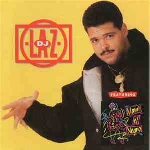 D.J. Laz - DJ Laz
