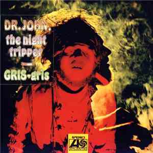 Dr. John - Gris-Gris