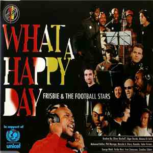 Frisbie & The Football Stars - What A Happy Day