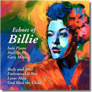 Gary Motley - Echoes of Billie Holiday