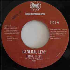 General Levy / Daddy Lynx - Bring It On / Real Hot Girl