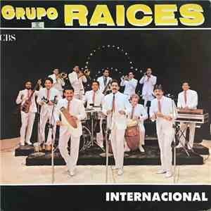 Grupo Raices - Internacional