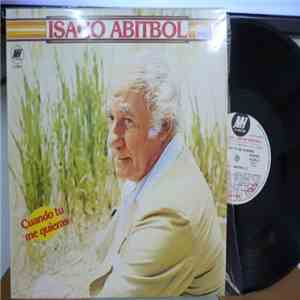 Isaco Abitbol - Cuando Tu Me Quieras