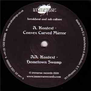 Kontext - Convex Curved Mirror / Hometown Swamp