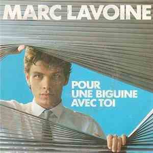 Marc Lavoine - Pour Une Biguine Avec Toi