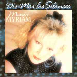 Marie Myriam - Dis-Moi Les Silences