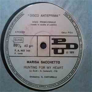 Marisa Sacchetto - Hunting For My Heart