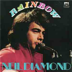 Neil Diamond - Rainbow