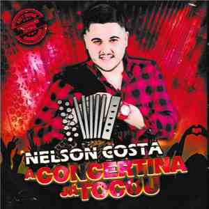 Nelson Costa - A Concertina Já Tocou