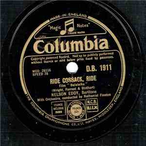 Nelson Eddy - Ride Cossack, Ride / The Magic Of Your Love