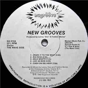 New Grooves - Work It To The West