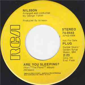 Nilsson - Are You Sleeping? / Me And My Arrow