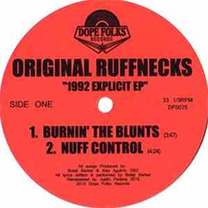 Original Ruffnecks - 1992 Explicit EP