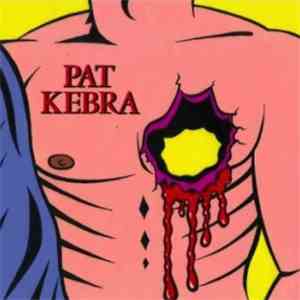Pat Kebra - Mon Coeur A Dit