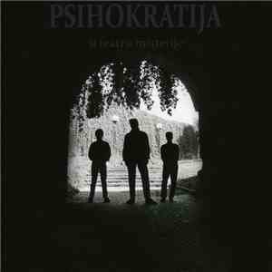 Psihokratija - U Teatru Misterije