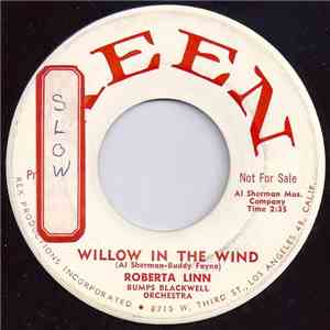 Roberta Linn / Bumps Blackwell Orchestra - Willow In The Wind / Jump For Jo ...