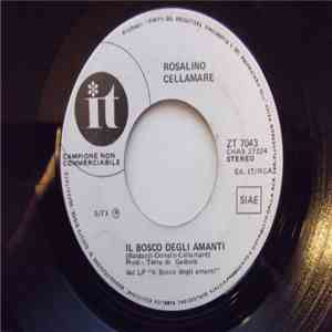 Rosalino Cellamare - Il Bosco Degli Amanti