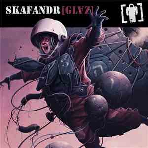 Skafandr - [GL∀Z]