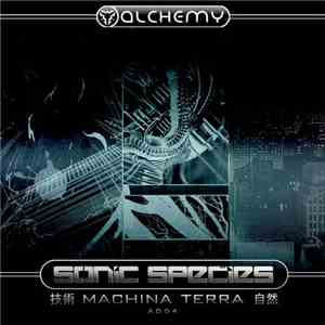 Sonic Species - Machina Terra
