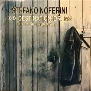 Stefano Noferini - Destination: Drums EP