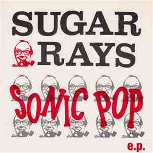 Sugar Rays - Sonic Pop E.P.