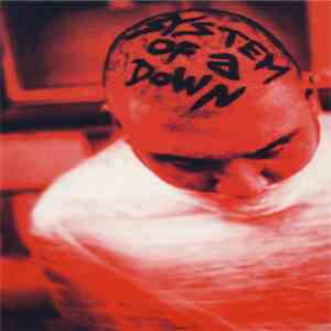 System Of A Down - Honey / Temper / Soil
