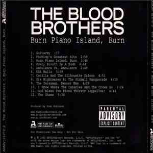 The Blood Brothers - Burn Piano Island, Burn
