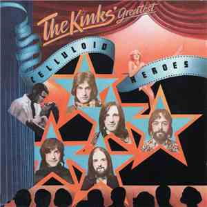 The Kinks - Celluloid Heroes - The Kinks' Greatest