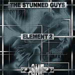 The Stunned Guys - Element 2