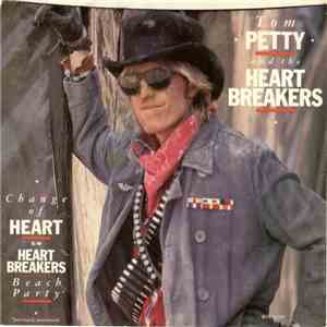 Tom Petty And The Heartbreakers - Change Of Heart