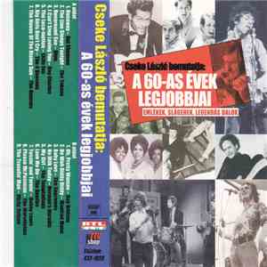 Various - Cseke László Bemutatja: A 60-as Évek Legjobbjai