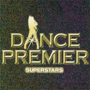 Various - Dance Premier Superstars