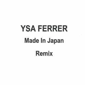 Ysa Ferrer - Made In Japan