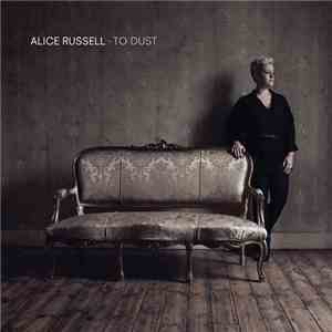 Alice Russell - To Dust