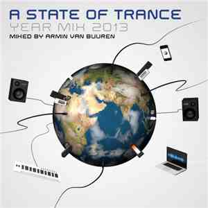 Armin van Buuren - A State Of Trance Year Mix 2013