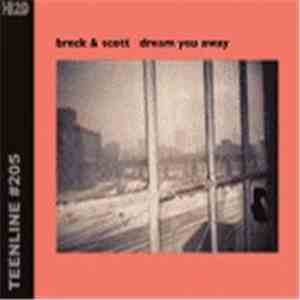 Breck & Scott - Dream You Away