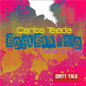 Carlos Tejada - Endless Pain