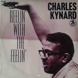Charles Kynard - Reelin' With The Feelin'