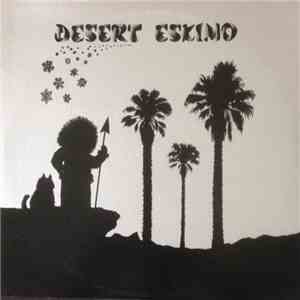Desert Eskimo - Desert Eskimo