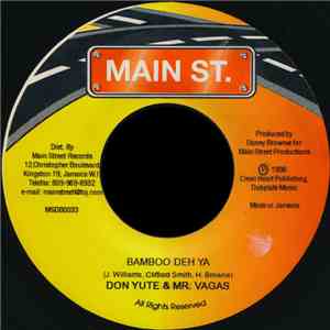 Don Yute & Mr. Vagas - Bamboo Deh Ya
